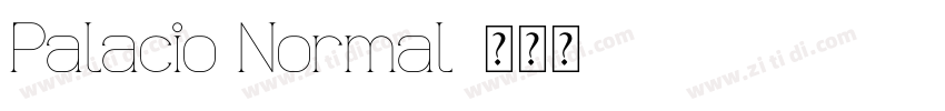 Palacio Normal字体转换